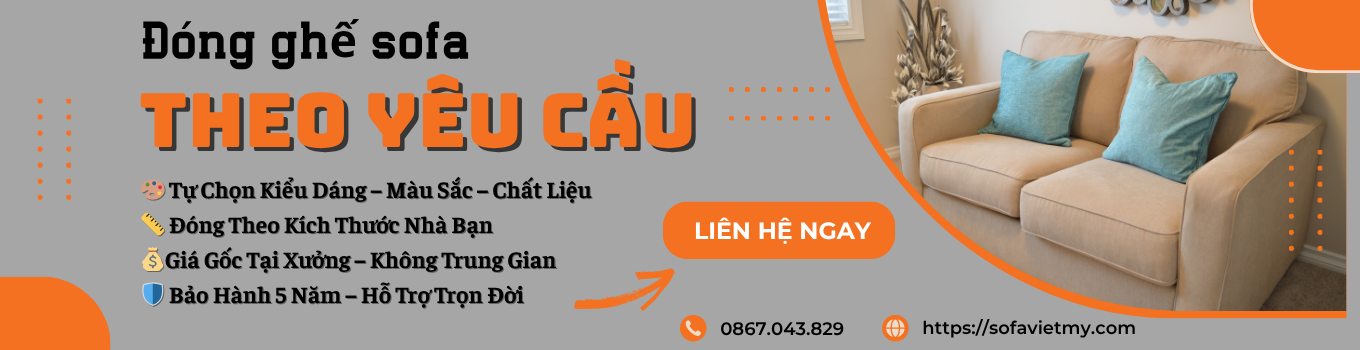 Dong Ghe Sofa Theo Yeu Cau Sofa Viet My